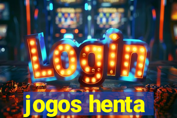 jogos henta
